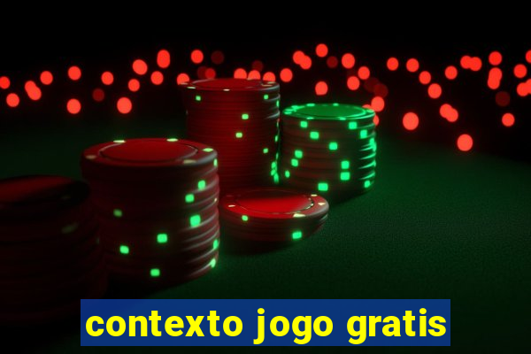 contexto jogo gratis